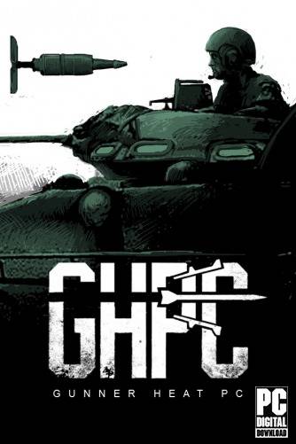 Gunner, HEAT, PC! RePack (RUS) со всеми DLC