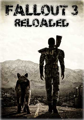 Fallout 3 - Reloaded [Ru] (1.7.0.3 1.02) Repack Mod Agastan RePack FitGirl со всеми дополнениями