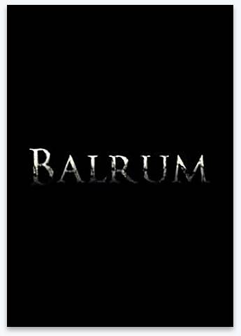 Balrum [En] (1.06) Repack АRMENIAC RePack FitGirl со всеми дополнениями