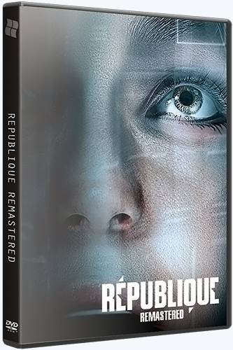 Republique Remastered [Ru Multi] (1.0) Repack bosenok [Episodes 1-5] RePack FitGirl со всеми дополнениями