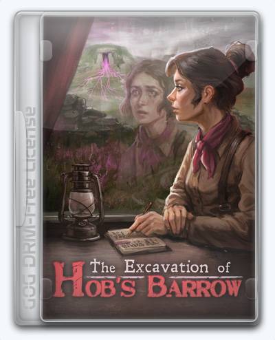 The Excavation of Hob's Barrow RePack (RUS) со всеми дополнениями