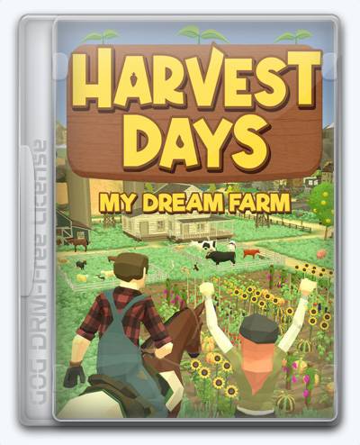 Harvest Days  My Dream Farm RePack (RUS) со всеми DLC