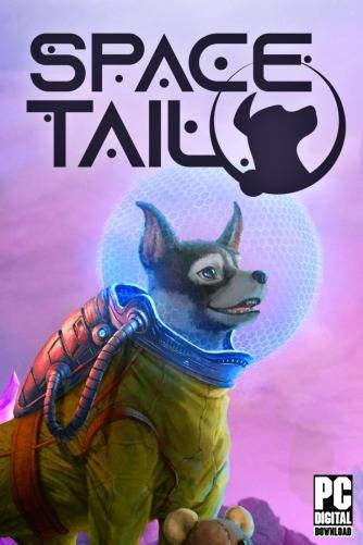 Space Tail  Every Journey Leads Home RePack (RUS) со всеми DLC