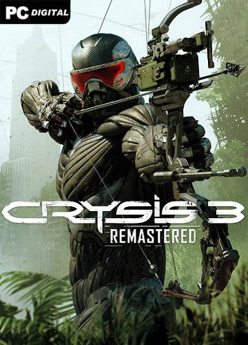 Crysis 3 Remastered RePack (RUS) со всеми DLC