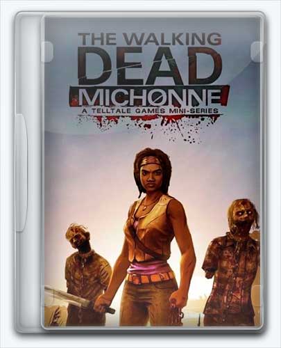 The Walking Dead  Michonne - Episode 1-2 [Ru Multi] (1.0) License GOG RePack FitGirl со всеми дополнениями