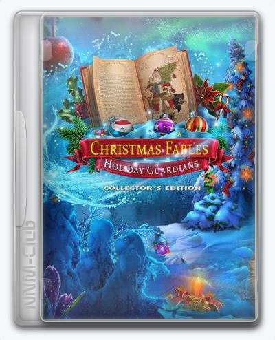 Christmas Fables Holiday Guardians RePack (RUS) со всеми дополнениями