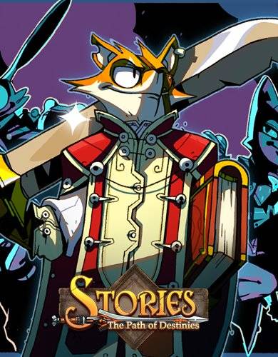 Stories  The Path of Destinies [Ru Multi] (1.0.0.13051) License CODEX RePack FitGirl со всеми дополнениями