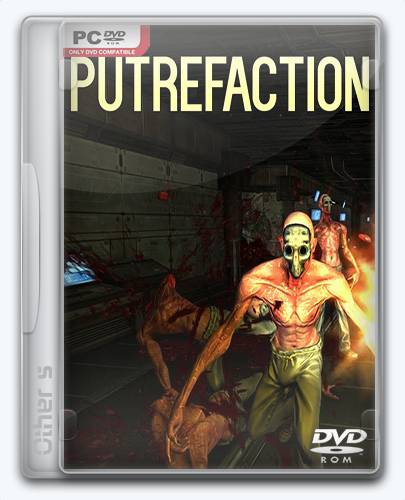 Putrefaction [En] (1.0) License HI2U RePack FitGirl со всеми дополнениями