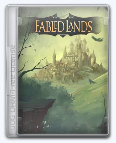 Fabled Lands RePack (RUS) со всеми дополнениями