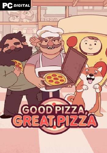 Good Pizza, Great Pizza RePack (RUS) со всеми DLC