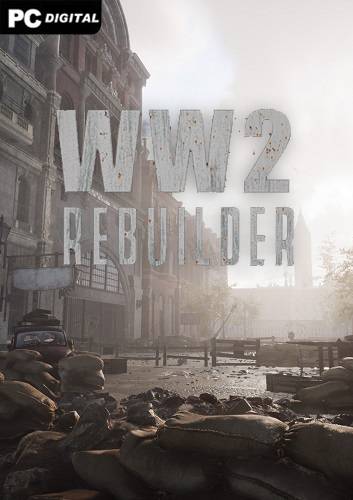 WW2 Rebuilder RePack (RUS) со всеми DLC