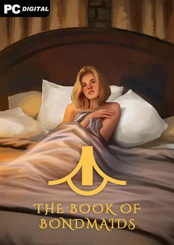 The Book of Bondmaids RePack (RUS) со всеми DLC