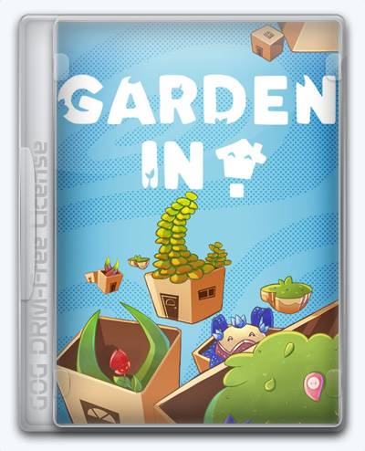 Garden In! RePack (RUS) со всеми DLC