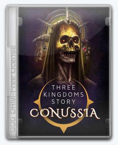 Three Kingdoms Story  Conussia RePack (RUS) со всеми DLC