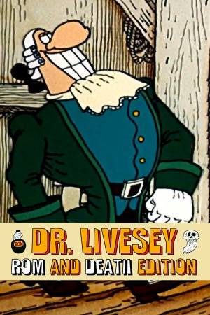 Dr Livesey Rom And Death Edition RePack (RUS) со всеми DLC