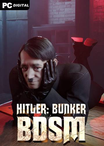 HITLER  BDSM BUNKER RePack (RUS) со всеми DLC