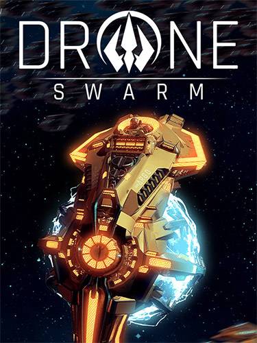 Drone Swarm RePack (RUS) со всеми DLC