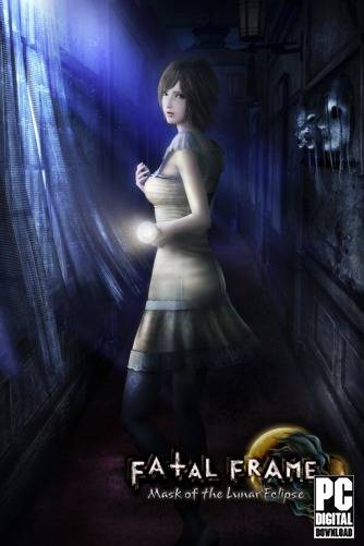 FATAL FRAME   PROJECT ZERO  Mask of the Lunar Eclipse RePack (RUS) со всеми дополнениями