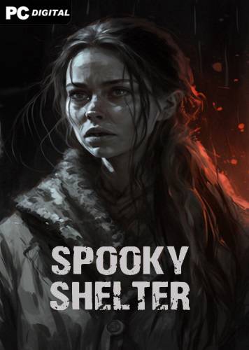 Spooky Shelter RePack (RUS) со всеми DLC