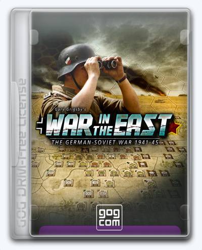 Gary Grigsby's War in the East RePack (RUS) со всеми дополнениями