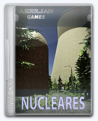 Nucleares RePack (RUS) со всеми DLC