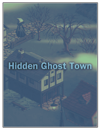 Hidden Ghost Town RePack (RUS) со всеми DLC