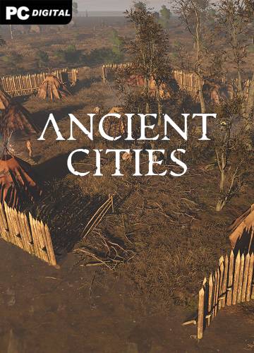 Ancient Cities RePack (RUS) со всеми DLC