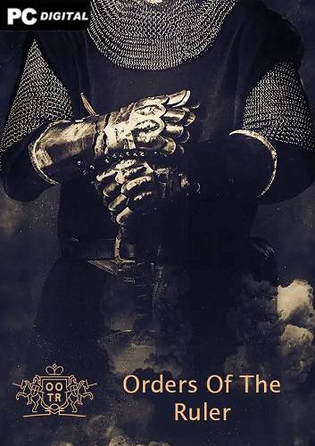 Orders Of The Ruler RePack (RUS) со всеми дополнениями