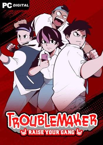 Troublemaker RePack (RUS) со всеми дополнениями