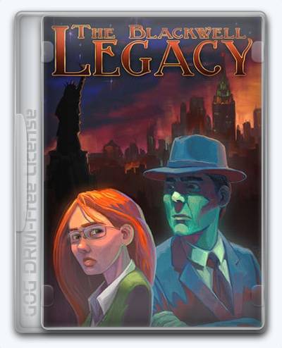 The Blackwell Legacy RePack (RUS) со всеми DLC