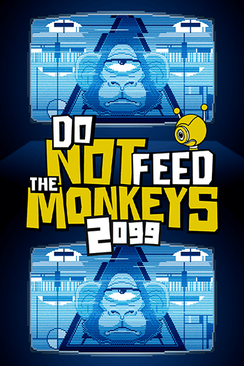Do Not Feed the Monkeys 2099 RePack (RUS) ΡΠΎ Π²ΡΠ΅ΠΌΠΈ Π΄ΠΎΠΏΠΎΠ»Π½Π΅Π½ΠΈΡΠΌΠΈ