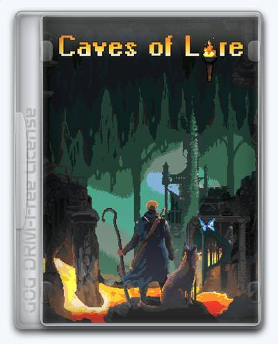 Caves of Lore RePack (RUS) со всеми дополнениями