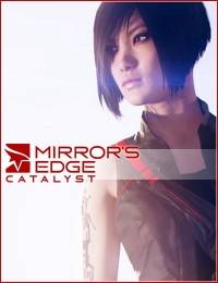 Mirror’s Edge Catalyst Лицензия RePack от Xatab на русском