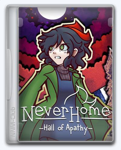 NeverHome - Hall of Apathy RePack (RUS) со всеми DLC
