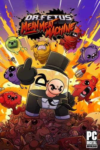 Dr. Fetus Mean Meat Machine RePack (RUS) со всеми дополнениями