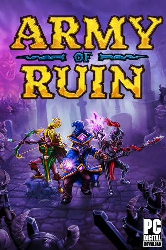 Army of Ruin RePack (RUS) со всеми DLC