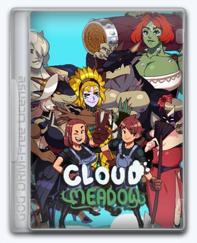Cloud Meadow RePack (RUS) со всеми DLC