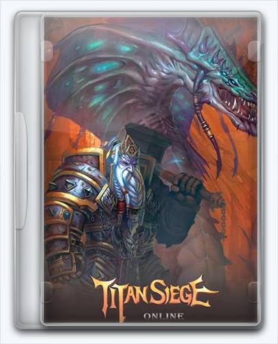 Titan Siege [Ru] (19.08.16) License RePack от Xatab на русском