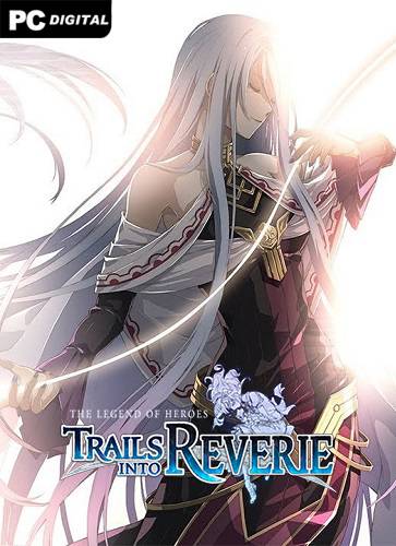 The Legend of Heroes Trails into Reverie RePack (RUS) со всеми дополнениями