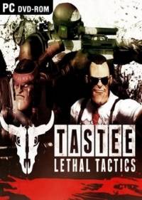 TASTEE  Lethal Tactics   RePack от R.G. Freedom RePack от Xatab на русском