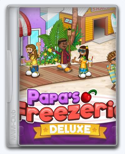 Papa's Freezeria Deluxe RePack (RUS) со всеми дополнениями