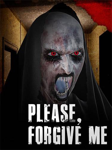 Please, Forgive Me RePack (RUS) со всеми DLC