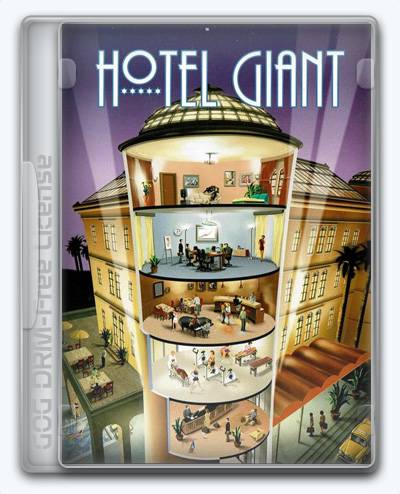 Hotel Giant RePack (RUS) со всеми DLC
