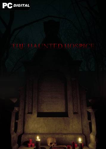 The haunted hospice RePack (RUS) со всеми DLC