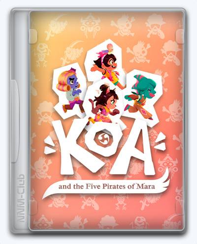 Koa and the Five Pirates of Mara RePack (RUS) со всеми DLC