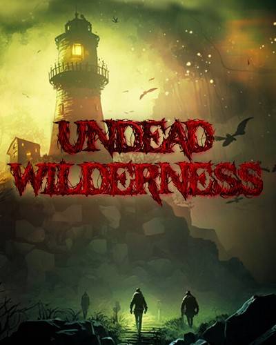 Undead Wilderness  Survival RePack (RUS) со всеми DLC