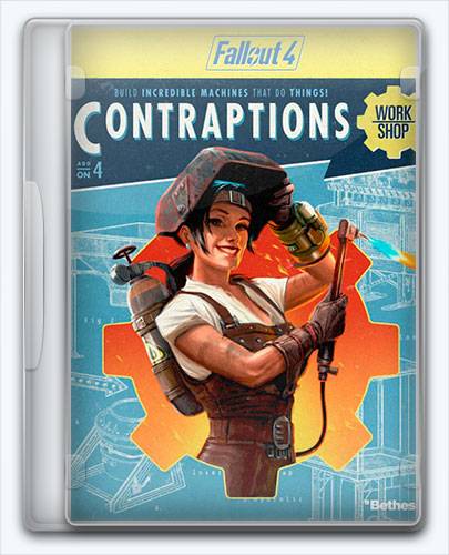 Fallout 4  Contraptions Workshop [Ru En] (1.5.307.0) License [DLC] RePack от Xatab на русском