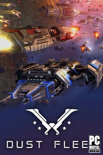 Dust Fleet RePack (RUS) со всеми DLC