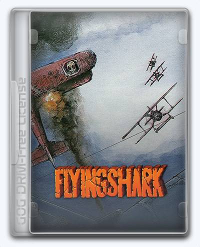Flying Shark RePack (RUS) со всеми DLC