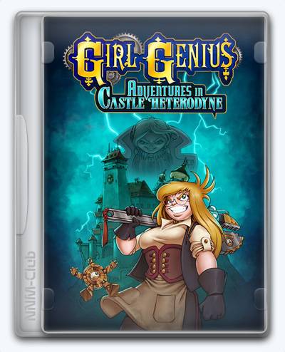 Girl Genius Adventures In Castle Heterodyne RePack (RUS) со всеми дополнениями